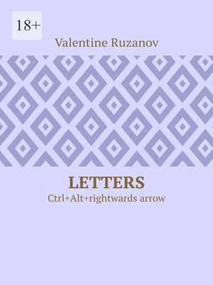 cover image of Letters. Ctrl+Alt+rightwards arrow